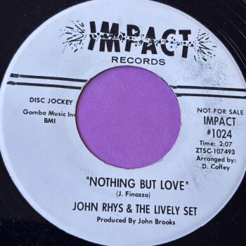 John Rhys & The Lively Set-Nothing but love-Impact WD R E+