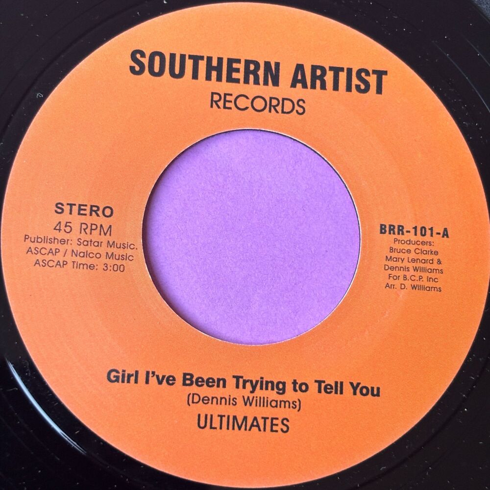 Ultimates-Girl I've been trying to tell you-Southern Artists R E+