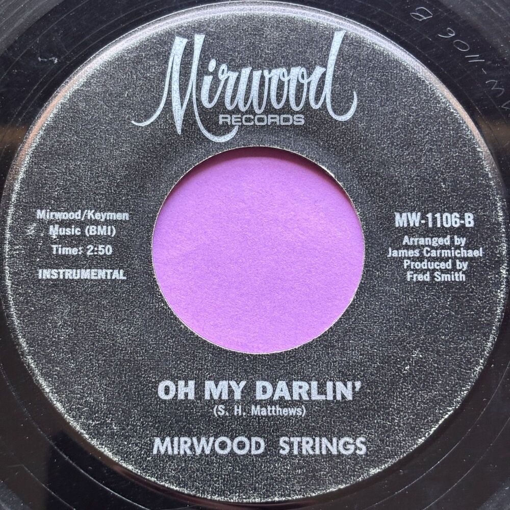 Mirwood Strings-Oh my darlin'/ The temptation walk-Mirwood E