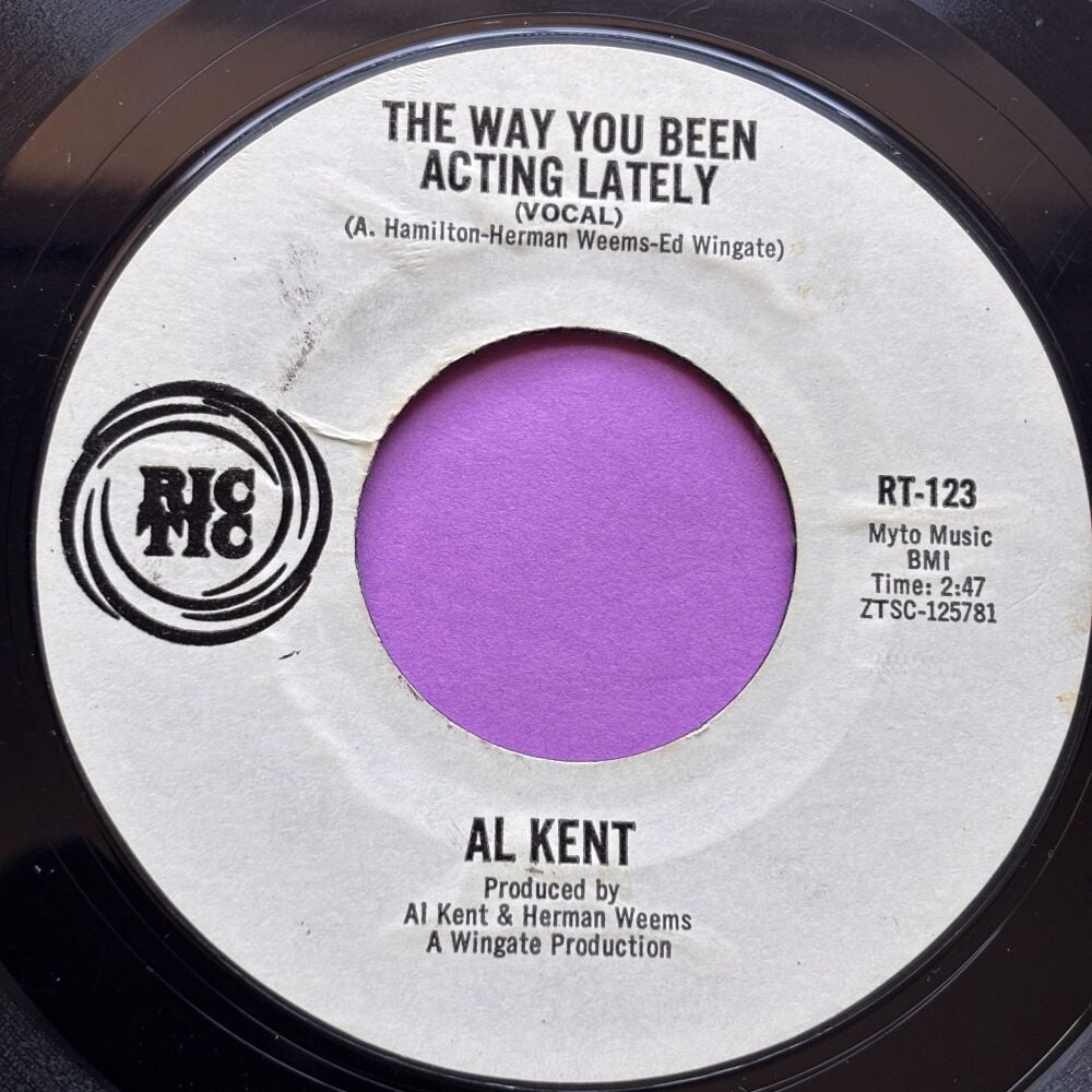 Al Kent-The way you been acting lately-Ric-Tic R E