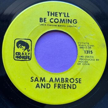 Sam Ambrose-They'll be coming-Crazy Horse R E