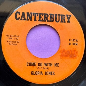 Gloria Jones-Come go with me-Canterbury R E+