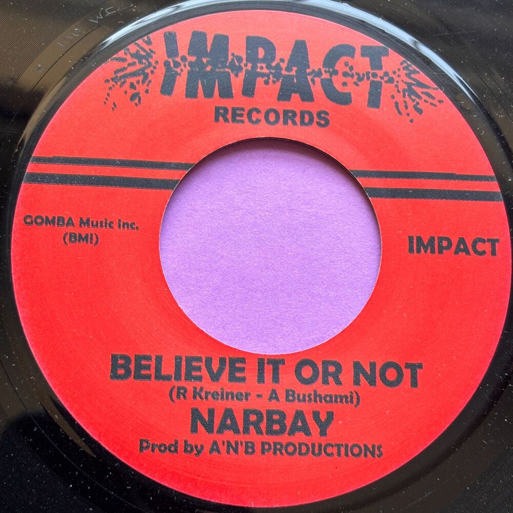 Narbay-Believe it or not-Impact R E+
