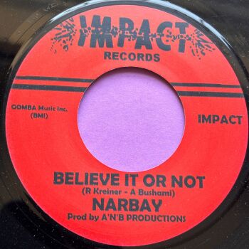 Narbay-Believe it or not-Impact R E+
