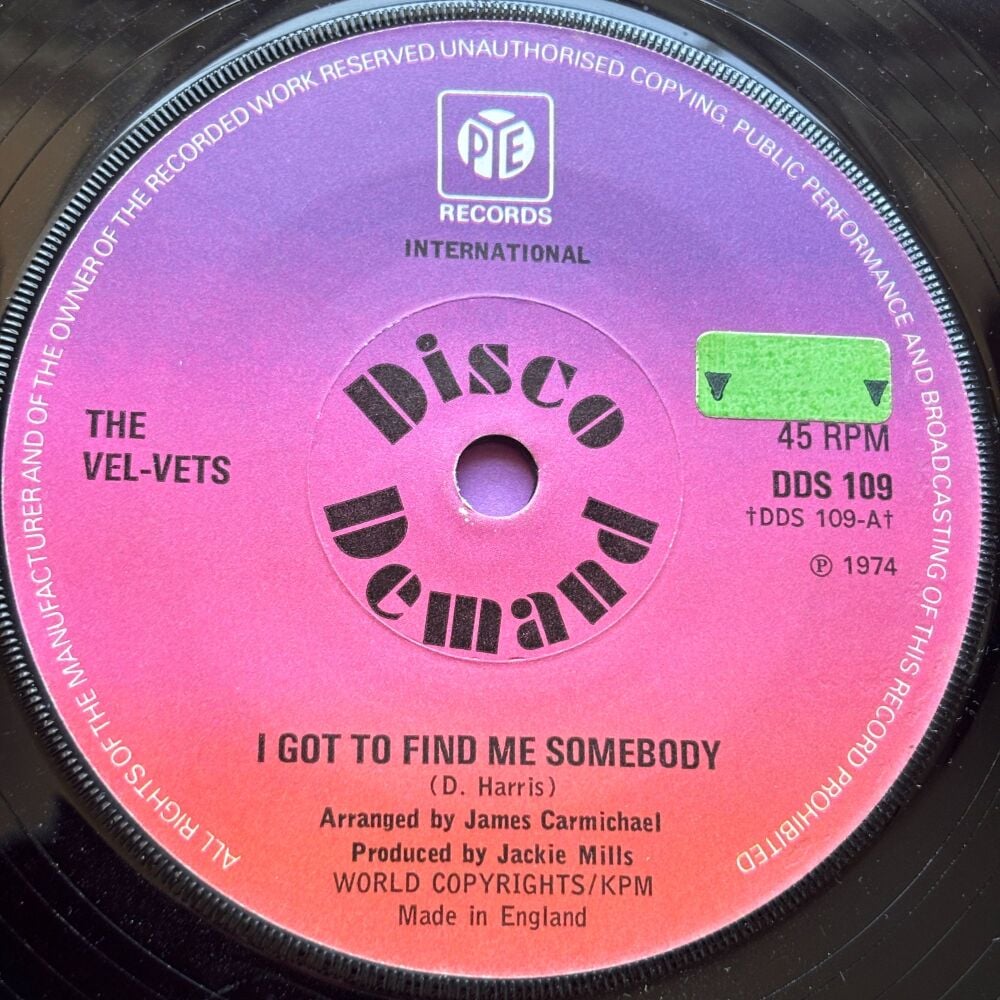 Vel-Vets-I got to find me somebody-UK Pye E+
