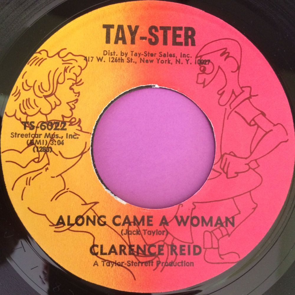 Clarence Reid-Along came a woman-Tay-ster E+