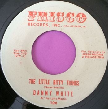 Danny White-Little bitty things-Frisco E+