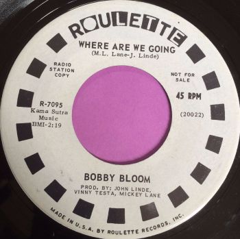 Bobby Bloom-Where are we going-Roulette WD E+