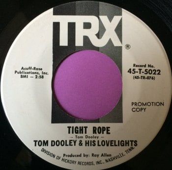 Tom Dooley- Tightrope-TRX WD E+
