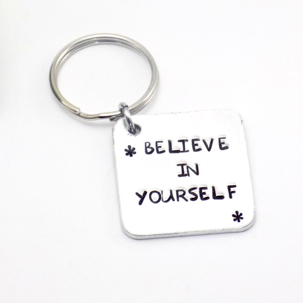 Believe in Yourself Keychain