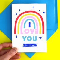 Love You In A Gay Way Greeting Card