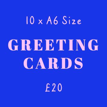 10 for £18 A6 Greeting Cards
