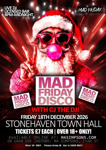 6. Mad Friday Disco with CJ the DJ Friday 18th Dec