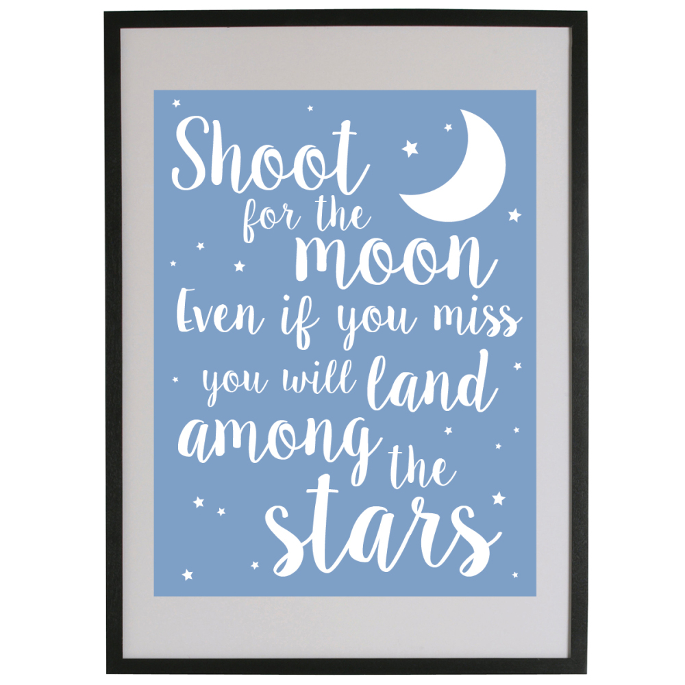 Shoot for the Moon