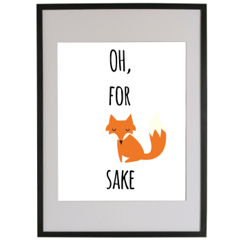 OH, FOR FOX SAKE