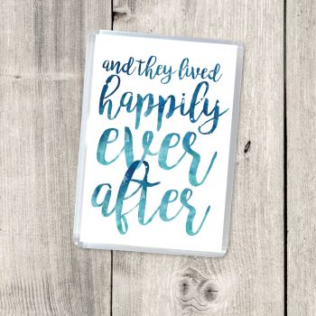 AND THEY LIVED HAPPILY EVER AFTER MAGNET