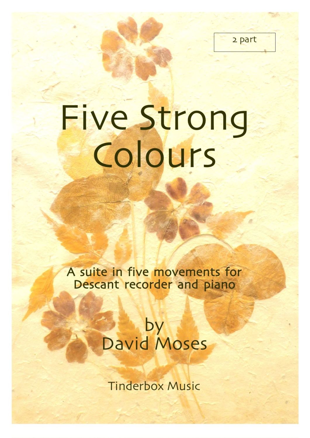 Five Strong Colours (Descant and Piano)
