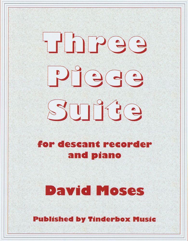Three Piece Suite (Descant and Piano)