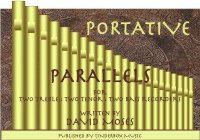 Portative Parallels  (6 part - AATTBB)