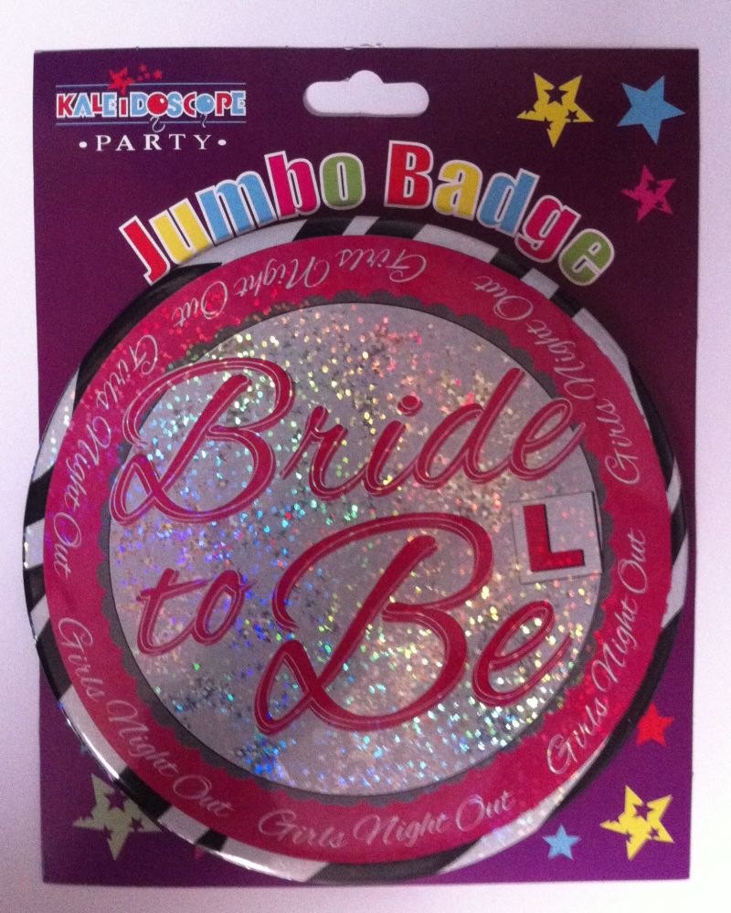 Bride To Be Jumbo Badge - L Plate