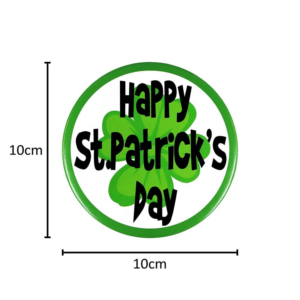 Giant 10cm 'Happy St Patrick's Day' Metal Badge