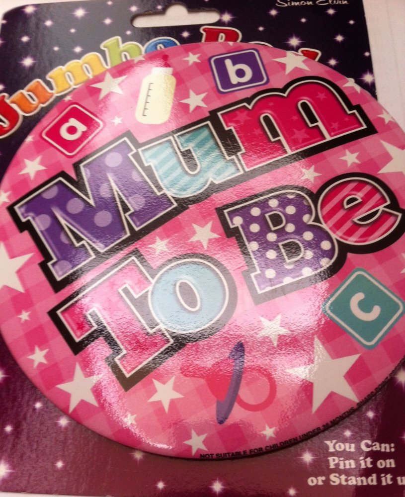 Jumbo Mum To Be Badge - Pink