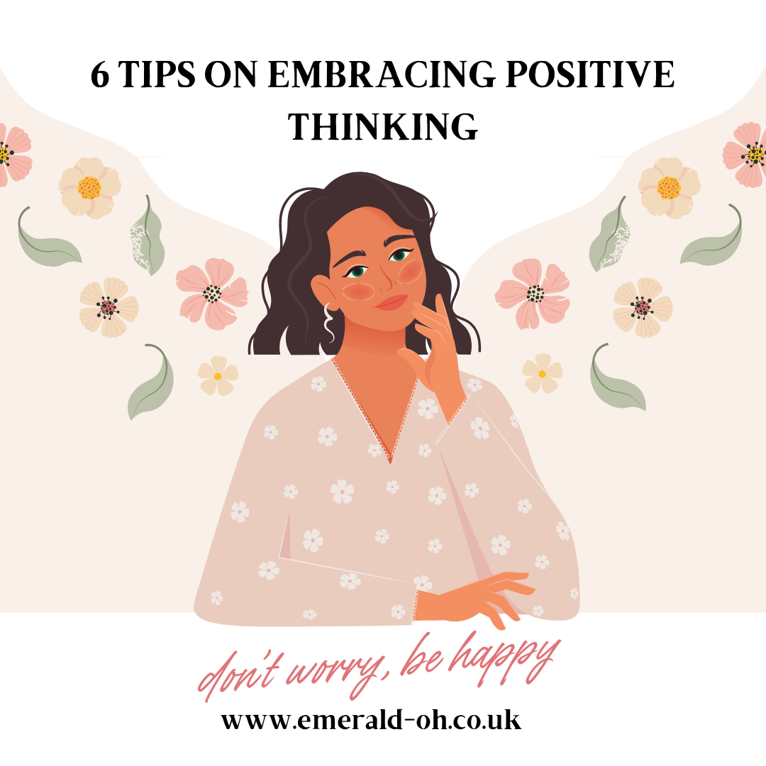 Embracing positive thinking