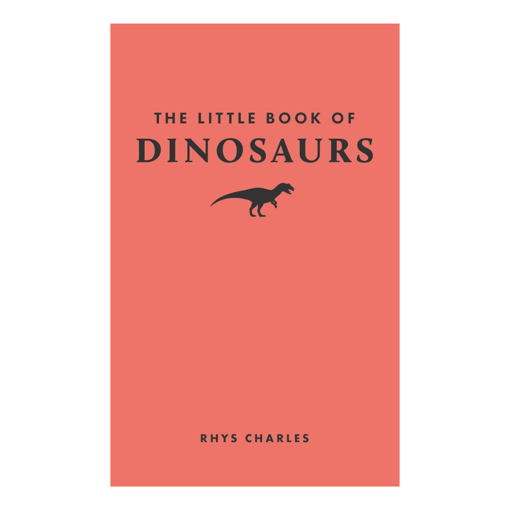 The Little Book of Dinosaurs (Little Books of Nature) Hardcover