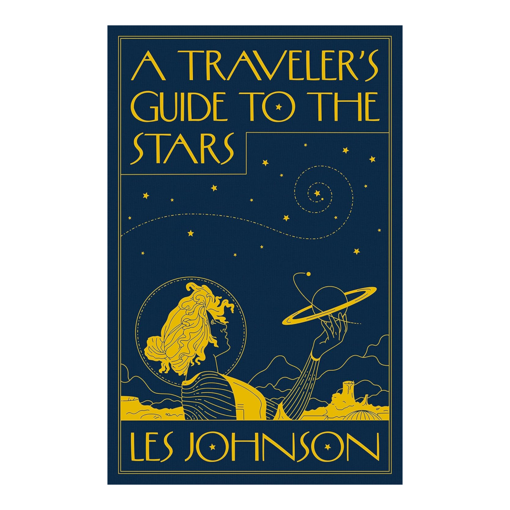 A Traveler’s Guide to the Stars (Paperback)