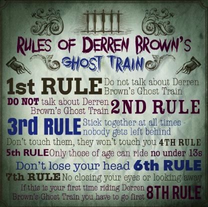 Rules of Derren Browns Ghost Train