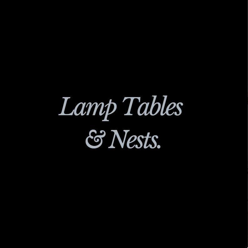 Nests & Lamp Tables