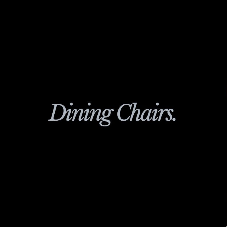Dining Chairs & Benches
