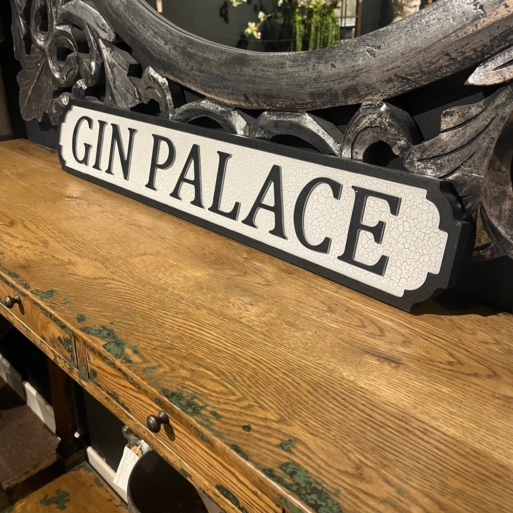 Antiqued Wooden Gin Palace Road Sign