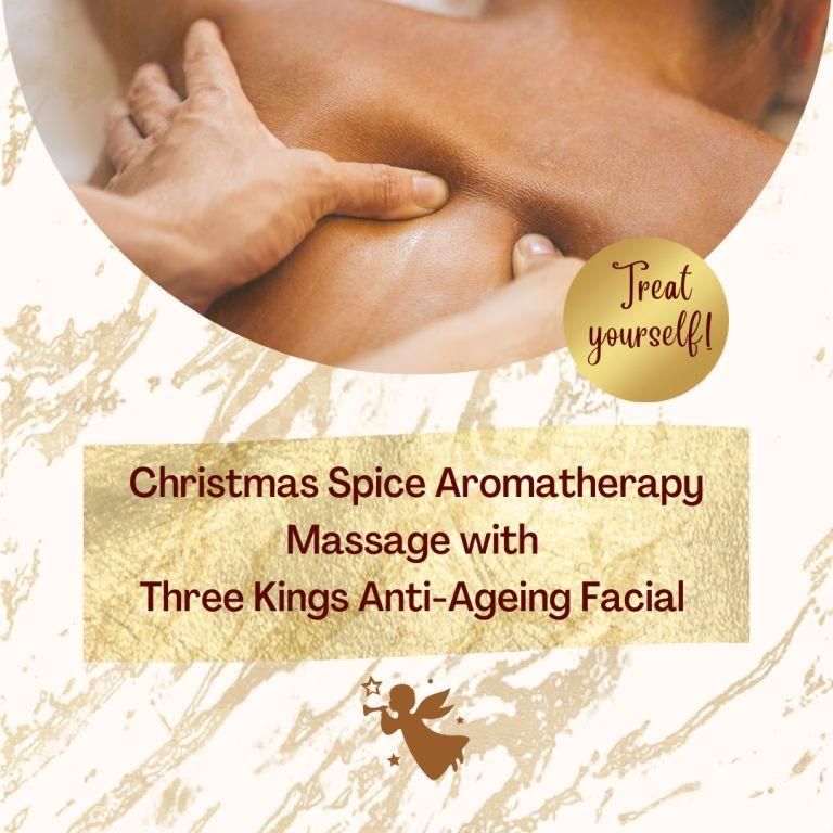 Christmas Spice Aromatherapy Massage with Three Kings Facial