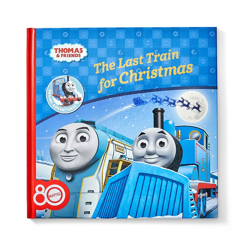 Thomas & Friends The Last Train for Christmas Hardback - Mattel 80th