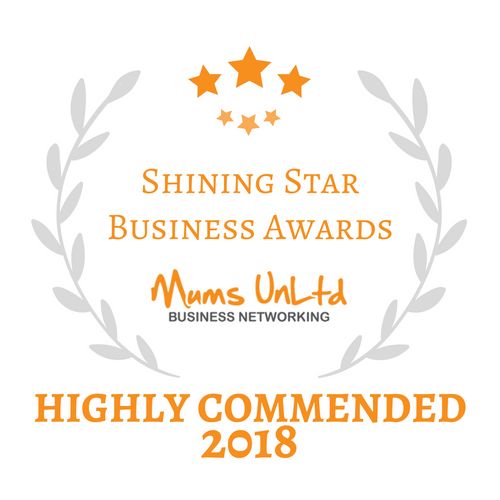 Shining Star Business Awards Mums UnLtd Highly Commended 2018