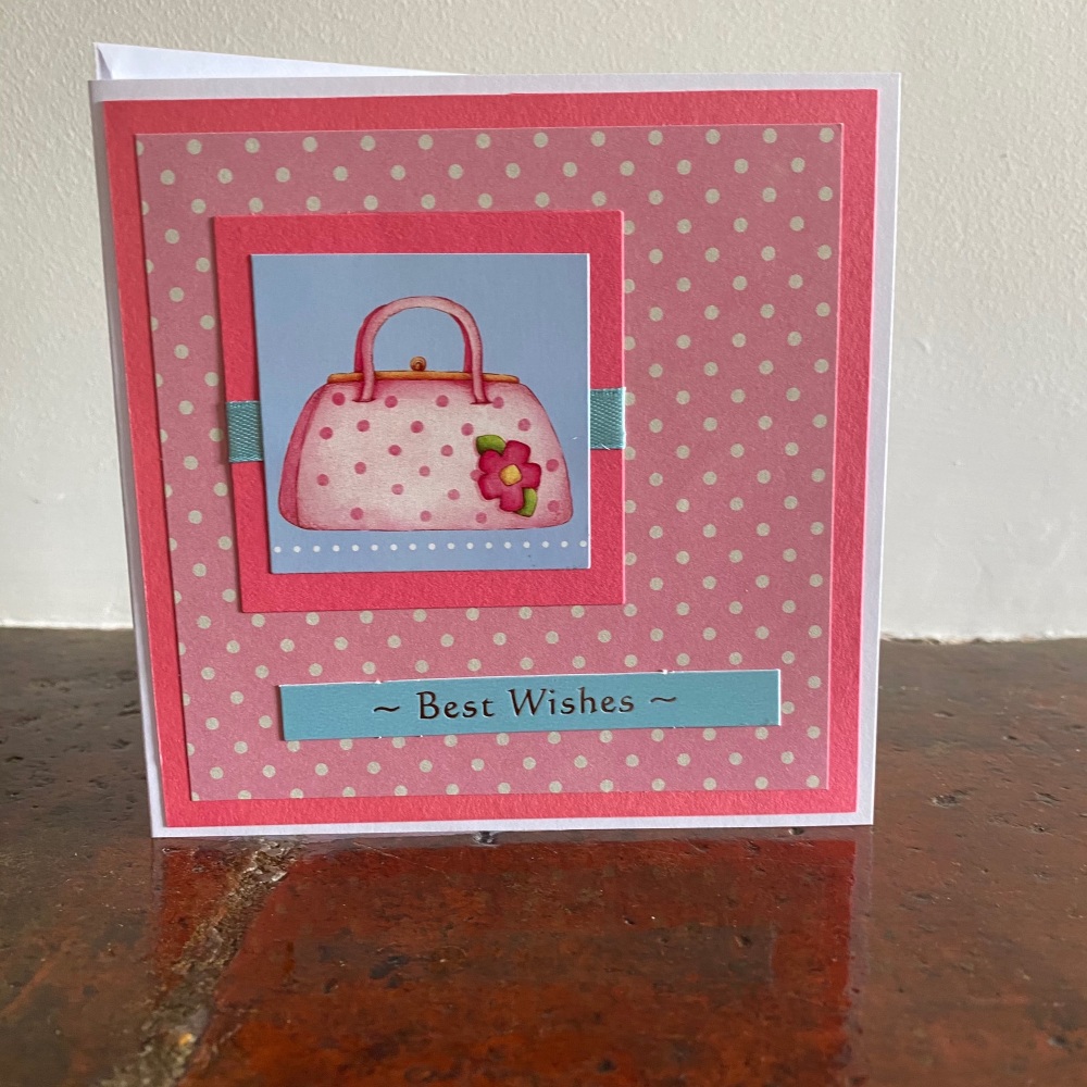 Handmade Card - Best Wishes Handbag Design