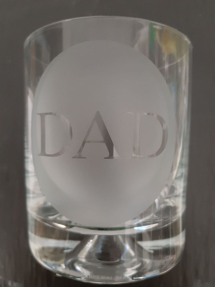 Etched Glass tumbler- Dad
