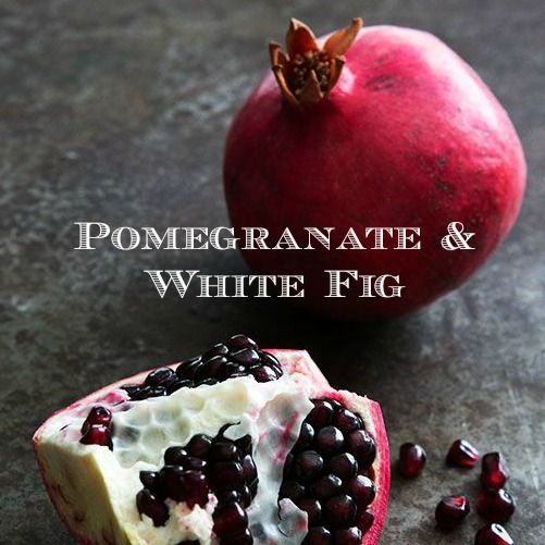 Pomegranate & White Fig