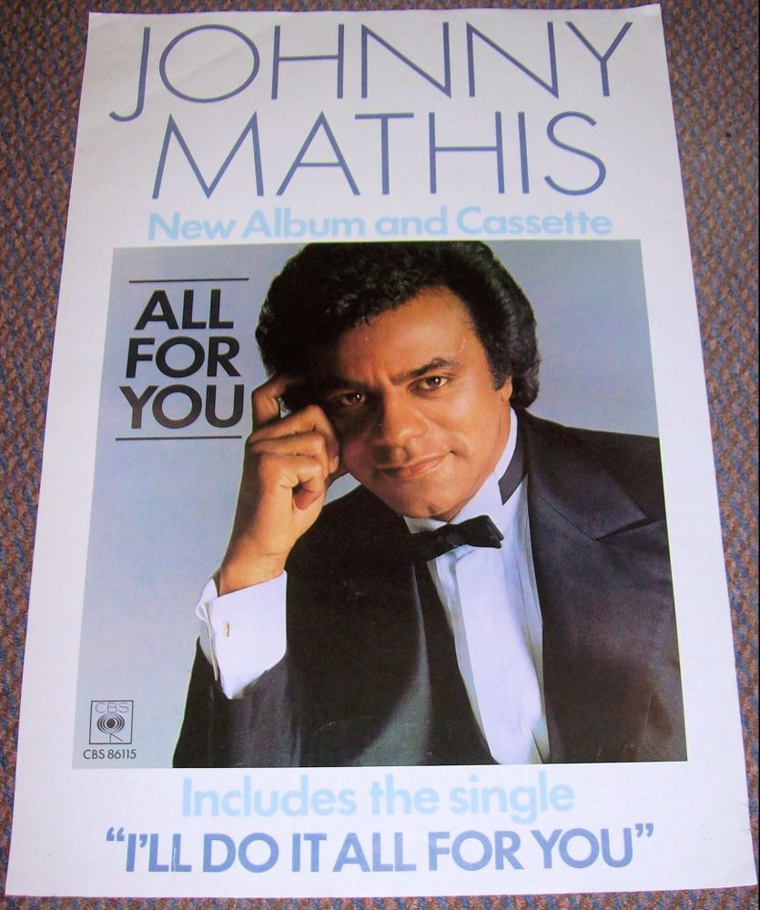 JOHNNY MATHIS UK RECORD COMPANY PROMO POSTER FOR THE ALBUM 'ALL OF YOU' IN 
