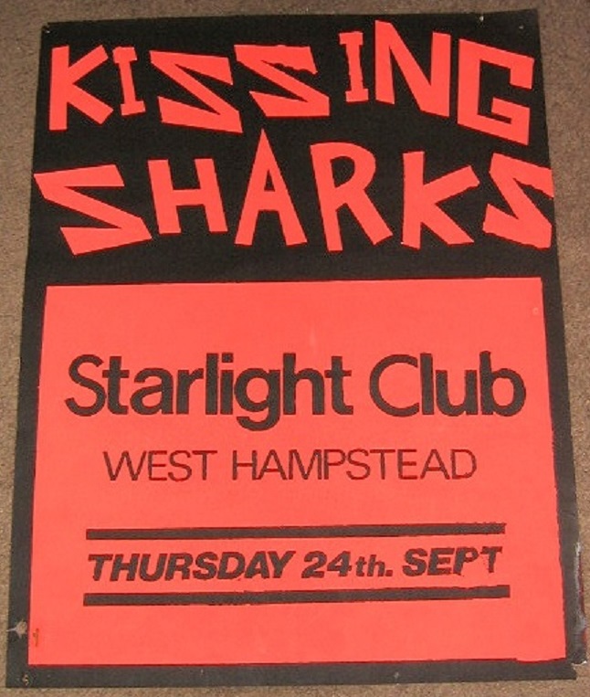 KISSING SHARKS CONCERT POSTER THUR 24th SEPT 1981 STARLIGHT CLUB WEST HAMPS