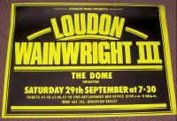 LOUDON WAINWRIGHT III CONCERT POSTER SATURDAY 29th SEPTEMBER 1984 BRIGHTON DOME