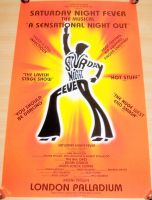 SATURDAY NIGHT FEVER STUNNING RARE PROMO THEATRE POSTER LONDON PALLADIUM IN 1999