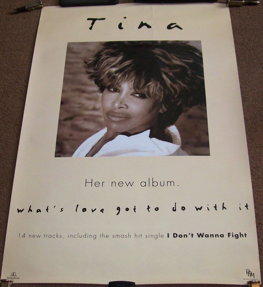 TINA TURNER UK REC COM PROMO POSTER 'WHAT'S' LOVE GOT TO DO WITH IT' ALBUM 