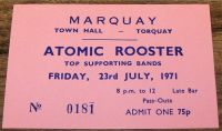 ATOMIC ROOSTER CARD CONCERT TICKET FRIDAY 23rd JULY 1971 TORQUAY TOWN HALL 0181