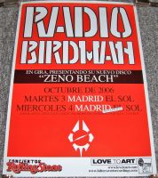 RADIO BIRDMAN ABSOLUTELY STUNNING RARE CONCERTS POSTER MADRID SPAIN OCTOBER 2006
