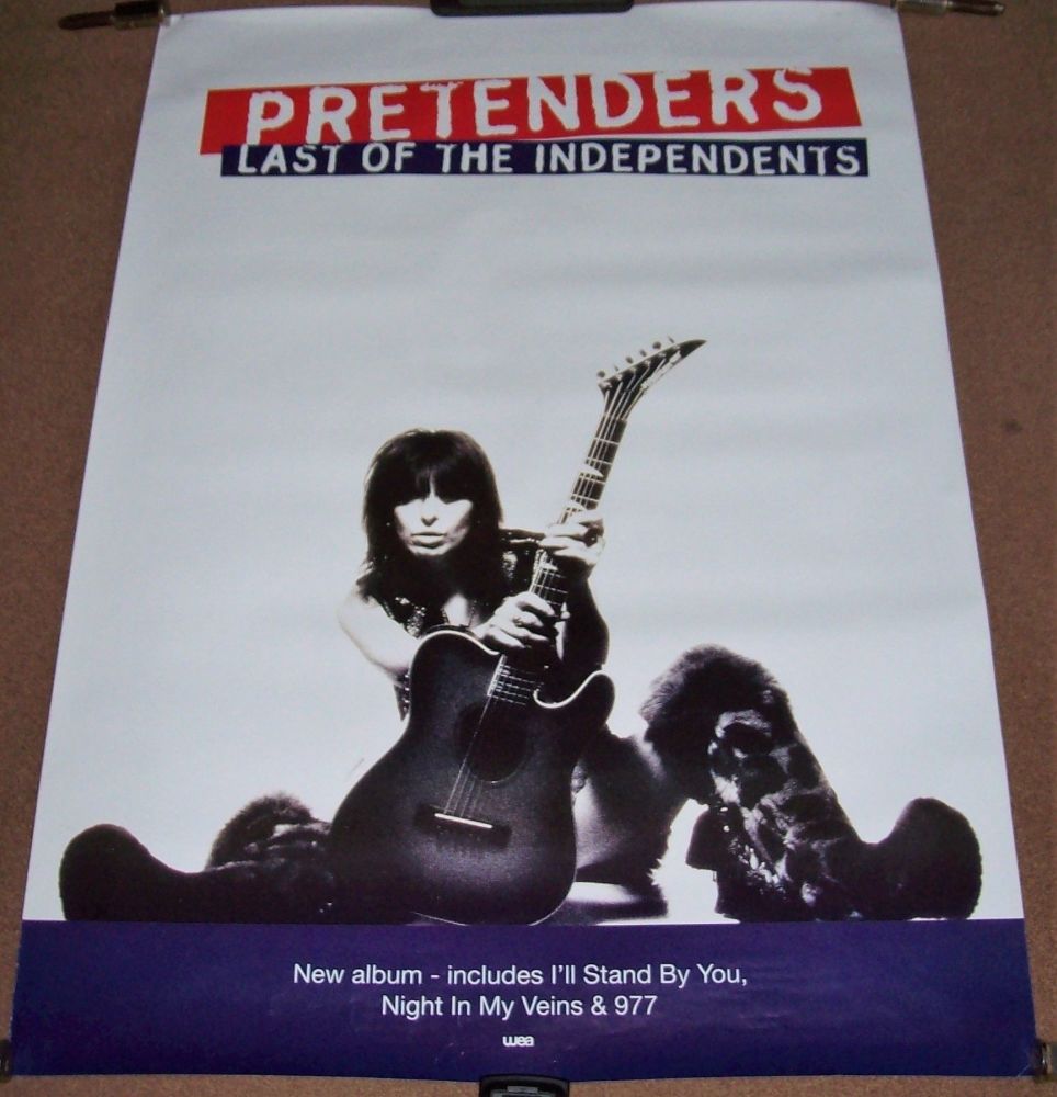 PRETENDERS UK RECORD COMPANY PROMO POSTER 'LAST OF THE INDEPENDENTS' ALBUM 