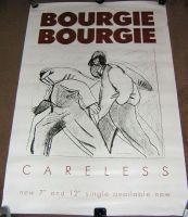 BOURGIE BOURGIE U.K. RECORD COMPANY PROMO POSTER FOR THE RELEASE OF THE SINGLE “CARELESS” IN 1984