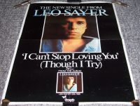LEO SAYER RARE RECORD COMPANY PROMO POSTER "I CAN'T STOP LOVING YOU" SINGLE 1978