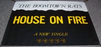 THE BOOMTOWN RATS U.K. RECORD COMPANY 'HOUSE ON FIRE' SINGLE PROMO POSTER 1982